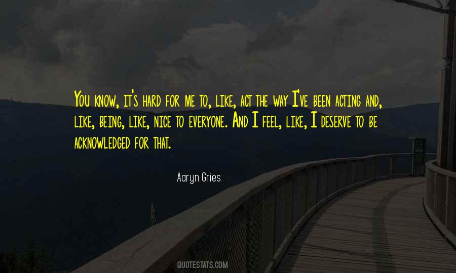Aaryn Gries Quotes #17683 Aaryn Gries Quotes #17683