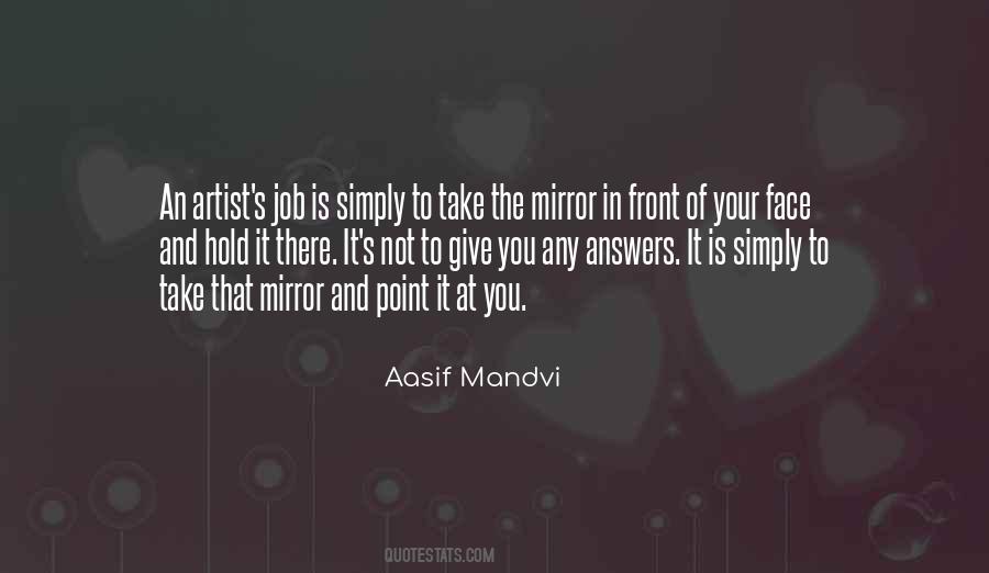 Aasif Mandvi Quotes #1344890