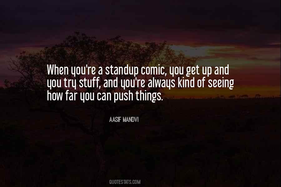 Aasif Mandvi Quotes #508344