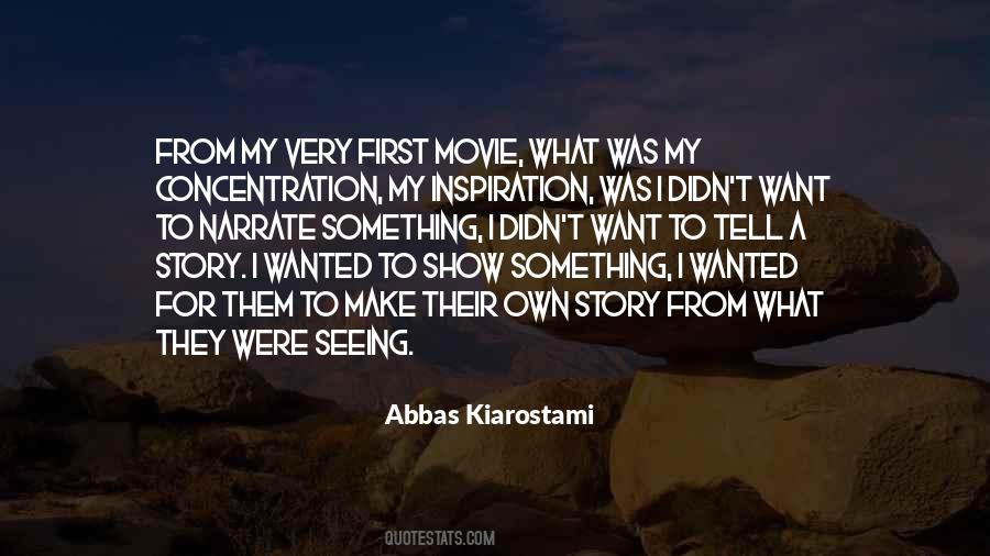 Abbas Kiarostami Quotes #131887