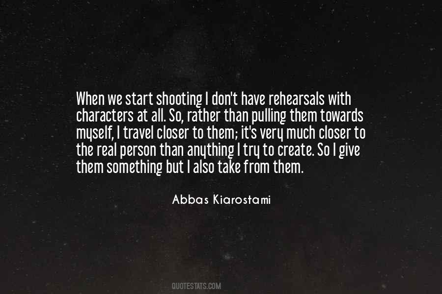 Abbas Kiarostami Quotes #1812857