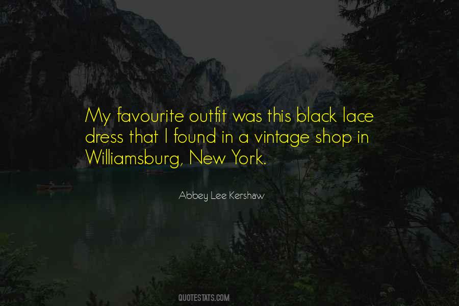 Abbey Lee Kershaw Quotes #1221777