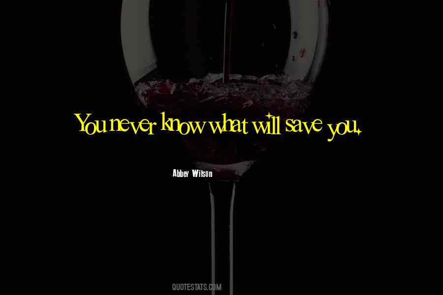 Abbey Wilson Quotes #215560