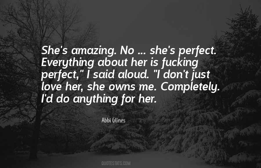 Abbi Glines Quotes #1393186