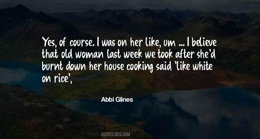 Abbi Glines Quotes #1462206