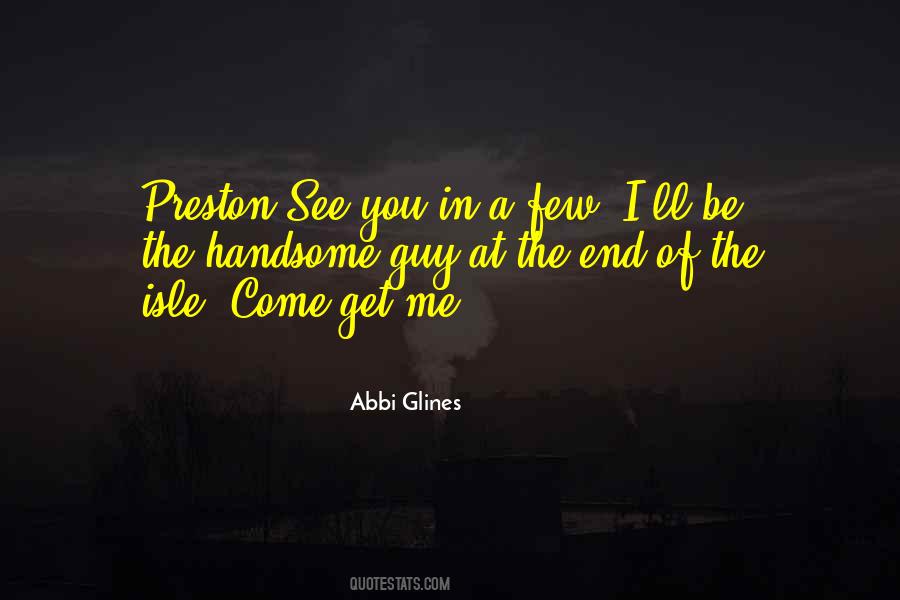 Abbi Glines Quotes #1474653