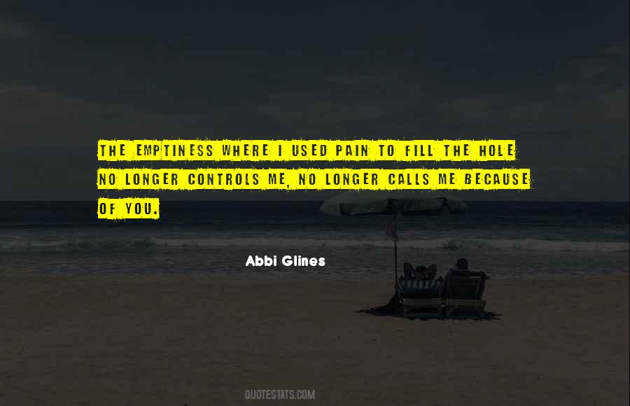 Abbi Glines Quotes #712507