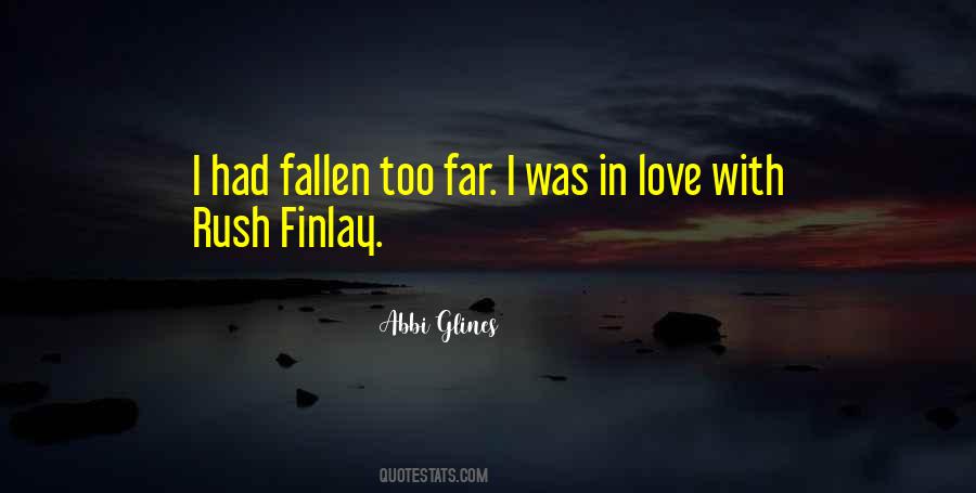 Abbi Glines Quotes #712533