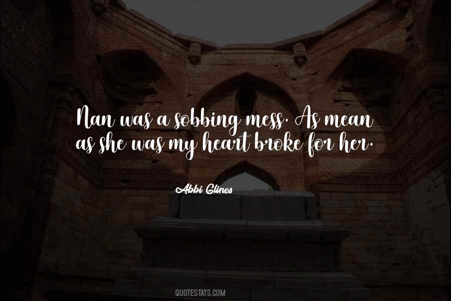 Abbi Glines Quotes #78478