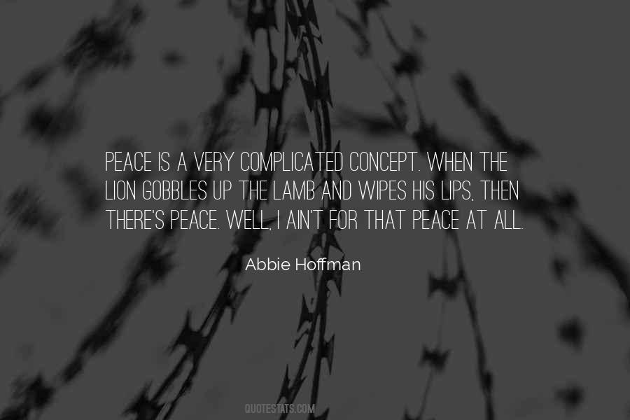 Abbie Hoffman Quotes #1307446