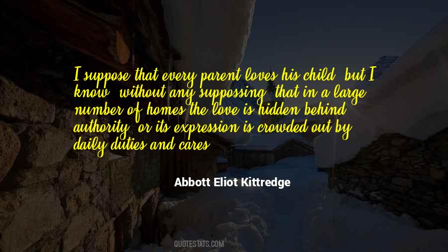 Abbott Eliot Kittredge Quotes #1798401