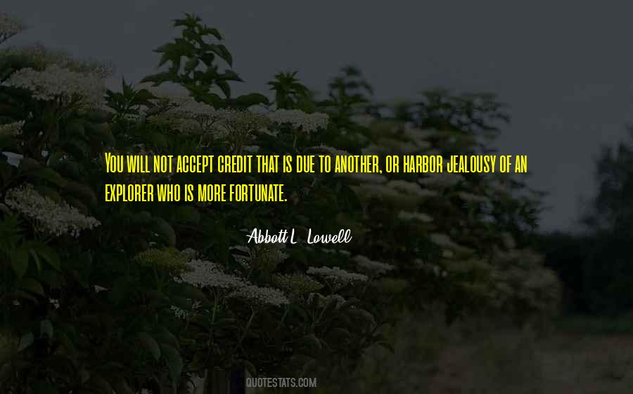 Abbott L. Lowell Quotes #1287228