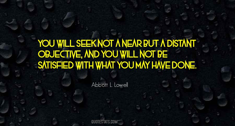 Abbott L. Lowell Quotes #647478