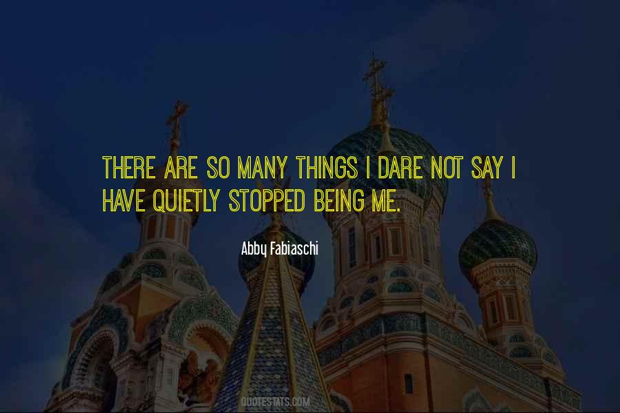 Abby Fabiaschi Quotes #602476