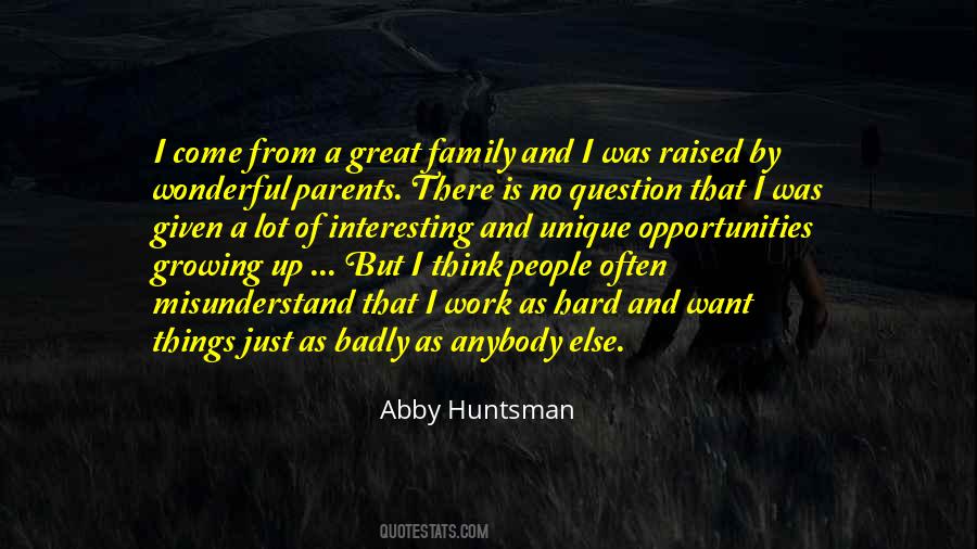 Abby Huntsman Quotes #1206063