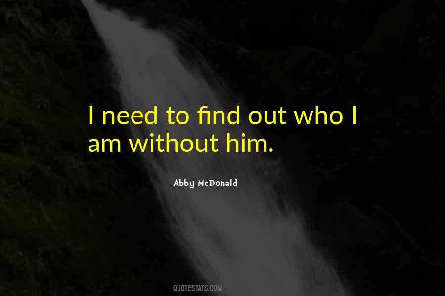 Abby McDonald Quotes #1647410