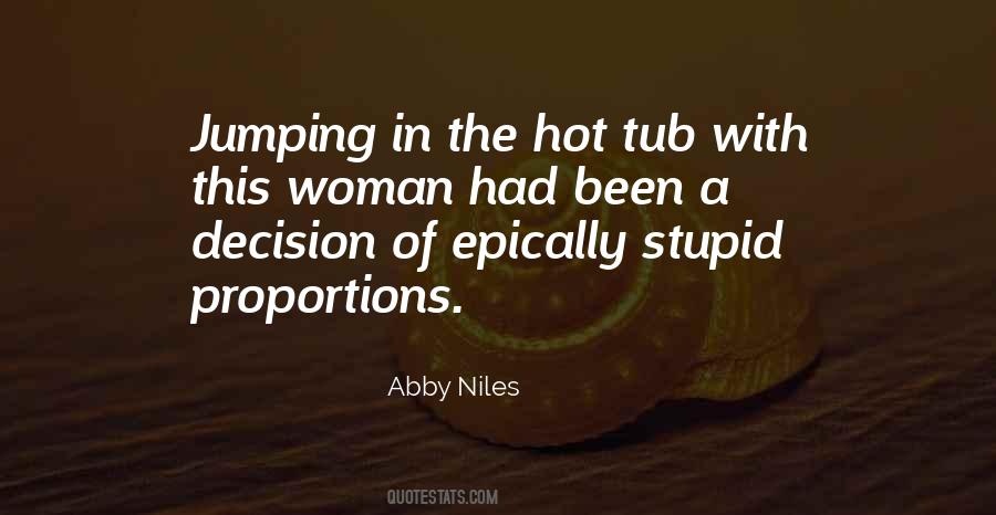 Abby Niles Quotes #1462531