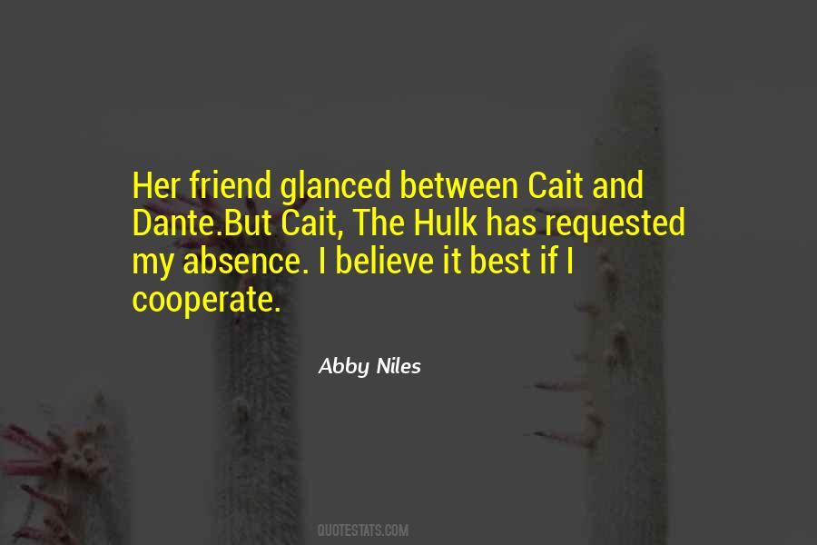 Abby Niles Quotes #772164