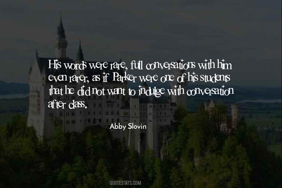 Abby Slovin Quotes #438930