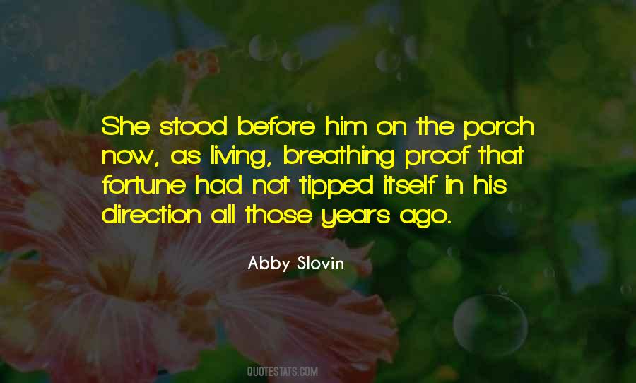 Abby Slovin Quotes #876617