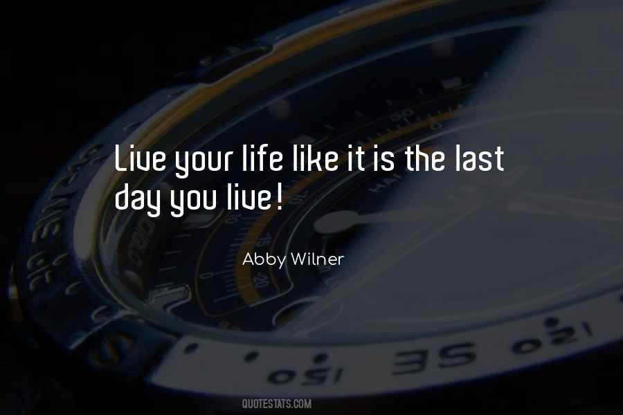 Abby Wilner Quotes #864879