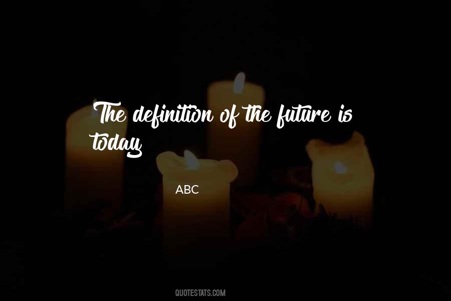ABC Quotes #1186778