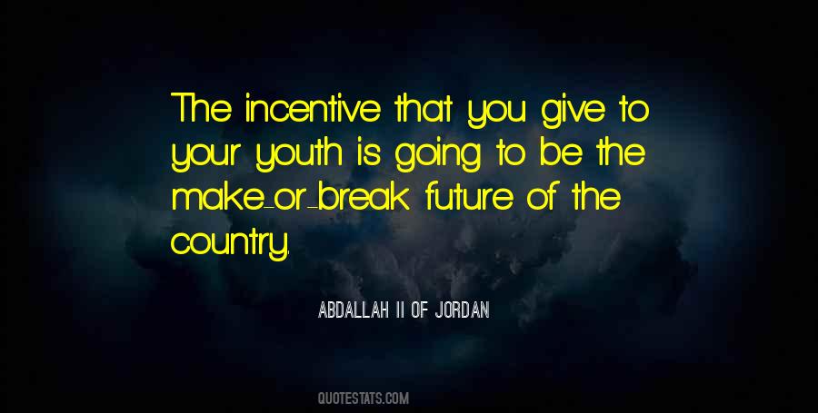 Abdallah II Of Jordan Quotes #1017290