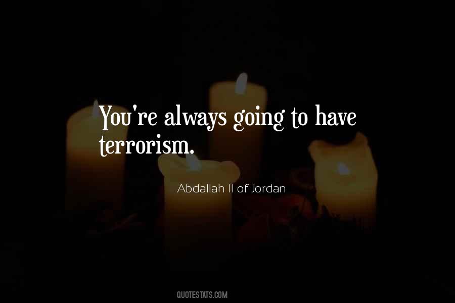 Abdallah II Of Jordan Quotes #1488485