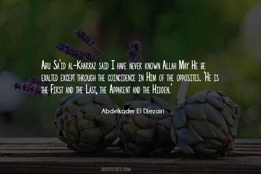 Abdelkader El Djezairi Quotes #1363014