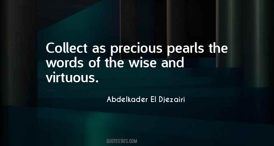 Abdelkader El Djezairi Quotes #1517994