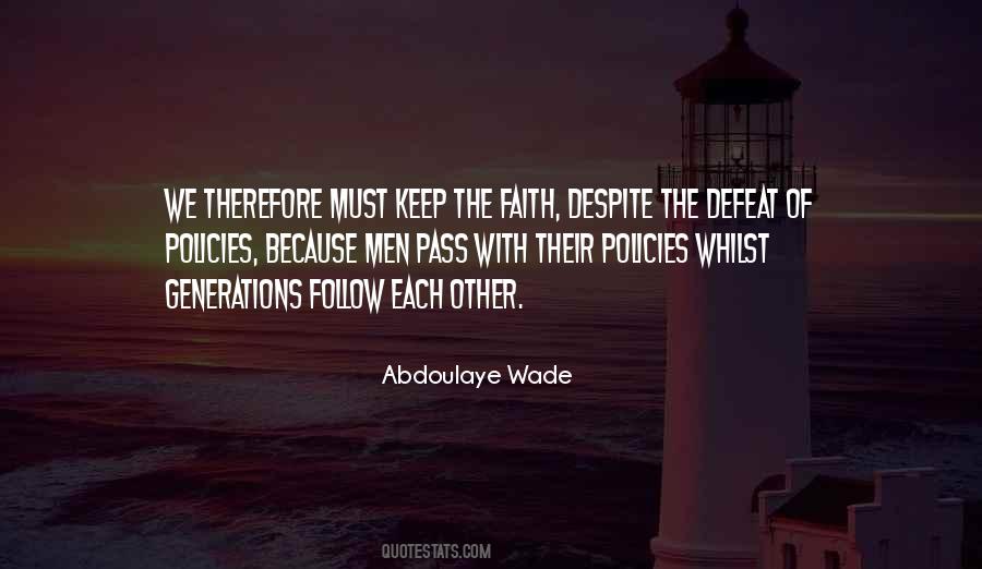 Abdoulaye Wade Quotes #364270