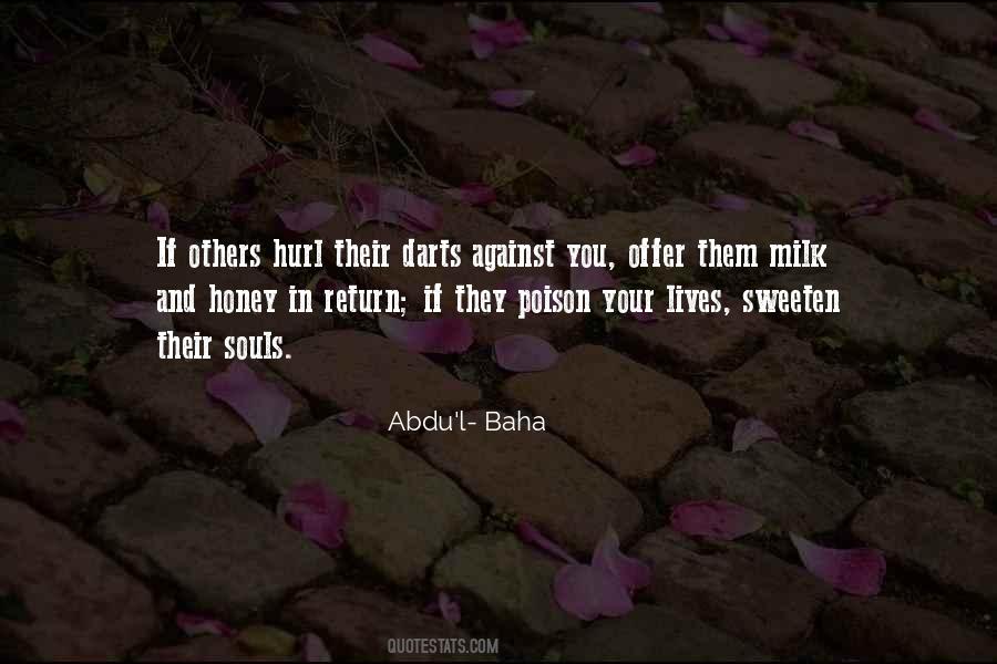 Abdu'l- Baha Quotes #1663715