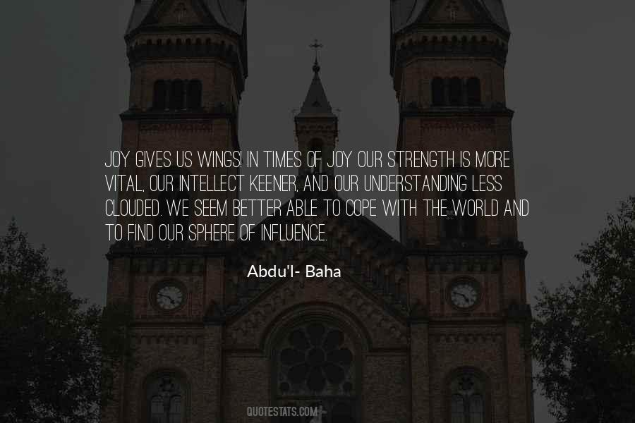 Abdu'l- Baha Quotes #635817