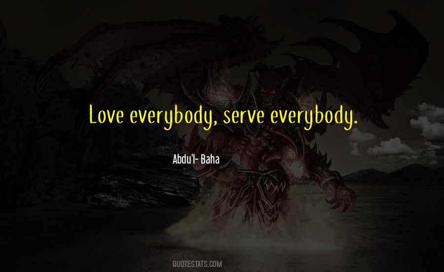 Abdu'l- Baha Quotes #797042