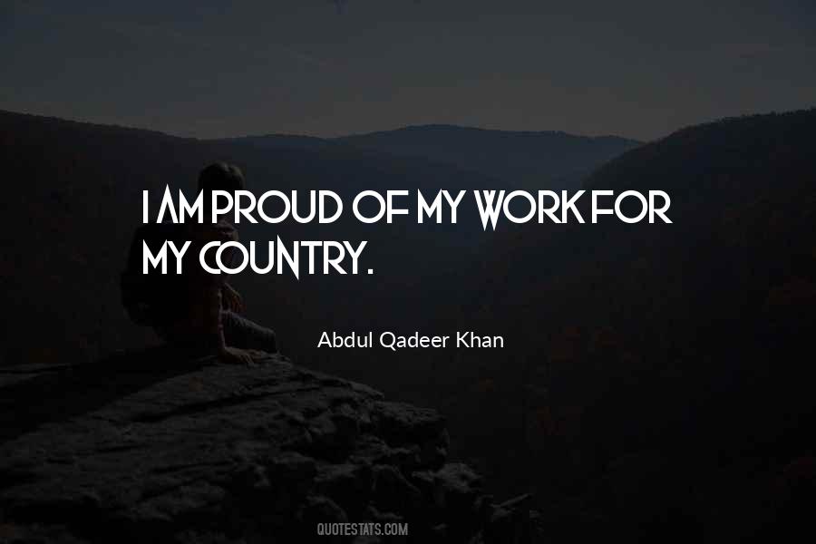 Abdul Qadeer Khan Quotes #466525