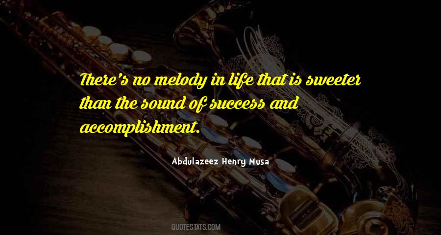 Abdulazeez Henry Musa Quotes #1812956