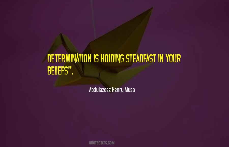 Abdulazeez Henry Musa Quotes #1834982