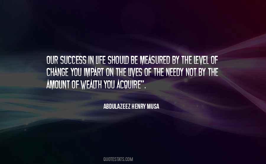 Abdulazeez Henry Musa Quotes #510945