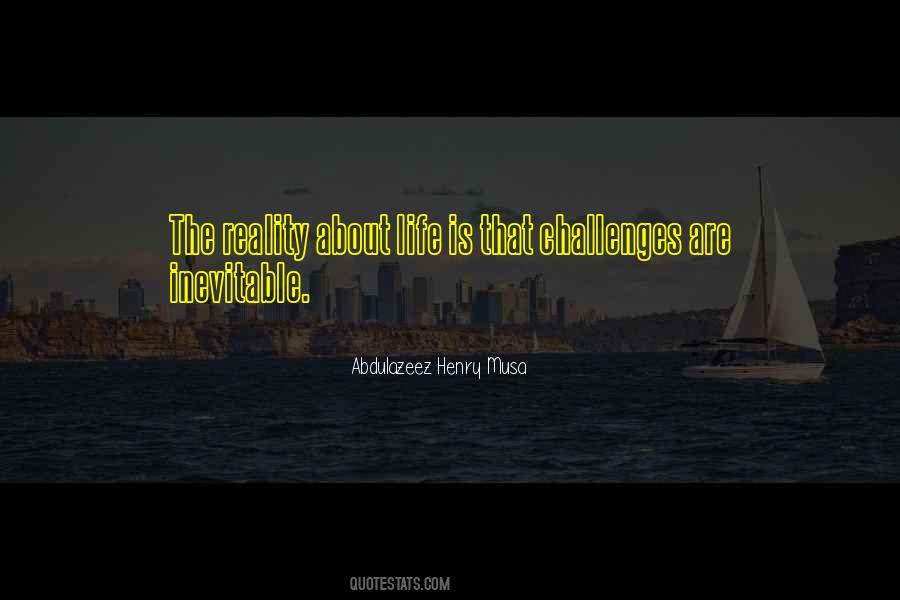 Abdulazeez Henry Musa Quotes #921336