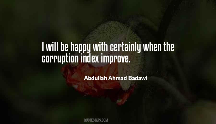 Abdullah Ahmad Badawi Quotes #1145739