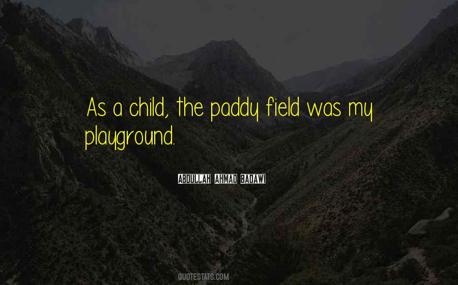 Abdullah Ahmad Badawi Quotes #258912