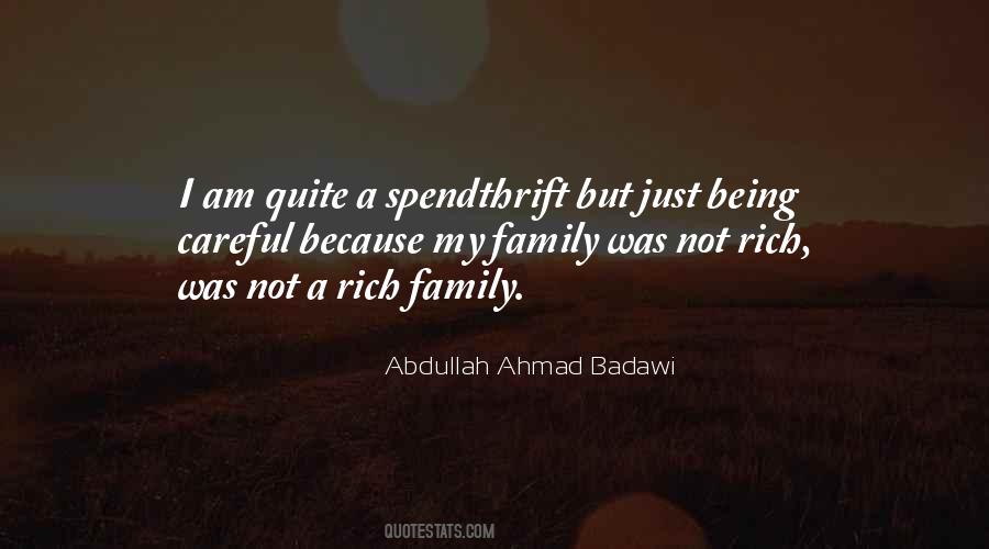 Abdullah Ahmad Badawi Quotes #402293