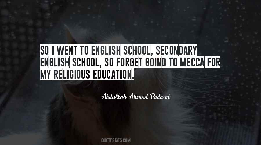 Abdullah Ahmad Badawi Quotes #494249