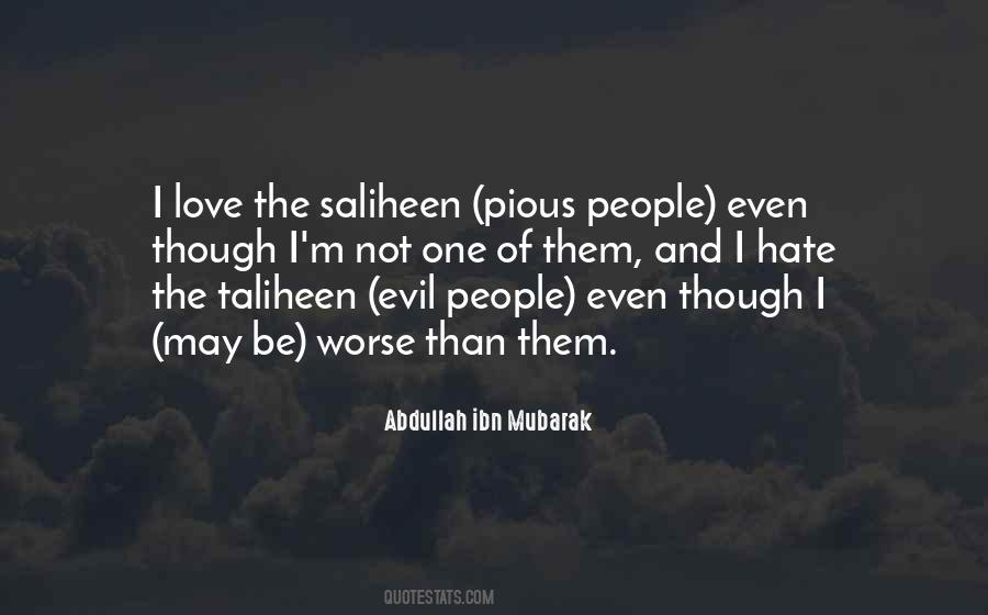 Abdullah Ibn Mubarak Quotes #817913