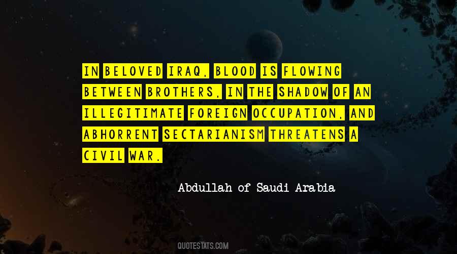 Abdullah Of Saudi Arabia Quotes #539325