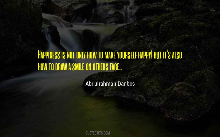 Abdulrahman Danbos Quotes #396154