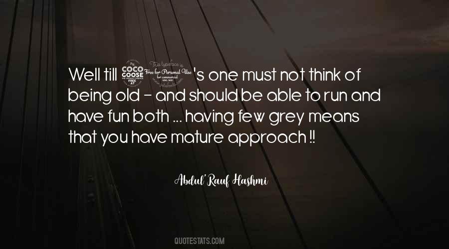 Abdul'Rauf Hashmi Quotes #1176575