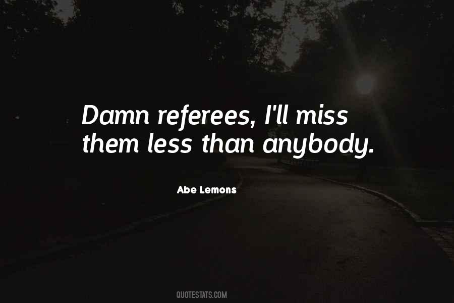 Abe Lemons Quotes #1266595