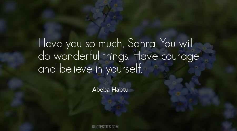 Abeba Habtu Quotes #1154099