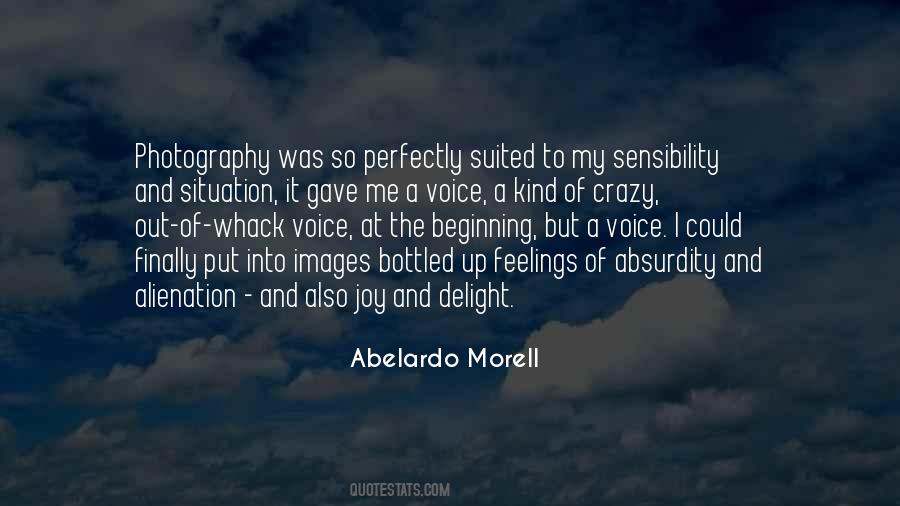 Abelardo Morell Quotes #658519